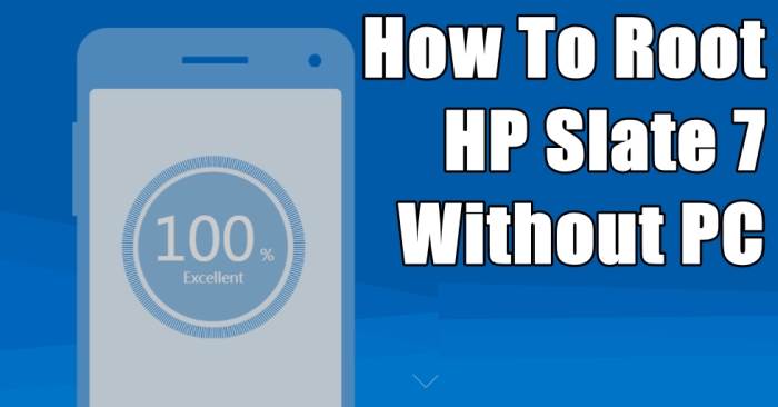 How To Root HP Slate S7-4400US Without PC