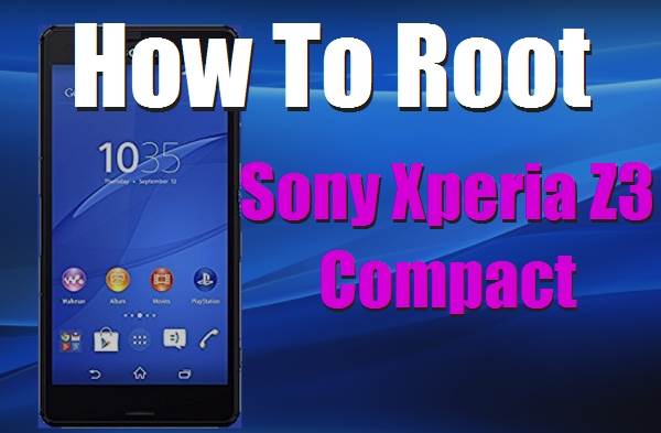 root xperia z3 coompact