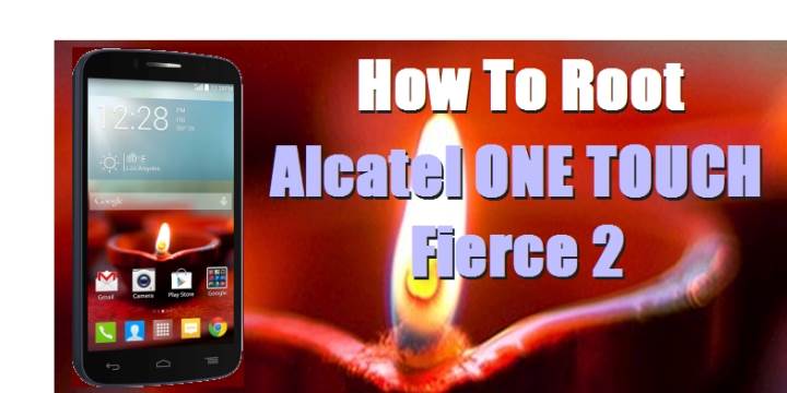 How To Root Alcatel ONE TOUCH Fierce 2 Without Computer 1