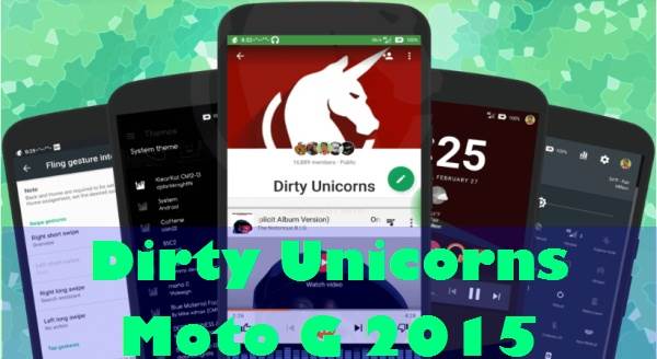 Moto G 2015 Osprey With Dirty Unicorns v10.3 Android 6.0 Marshmallow 1