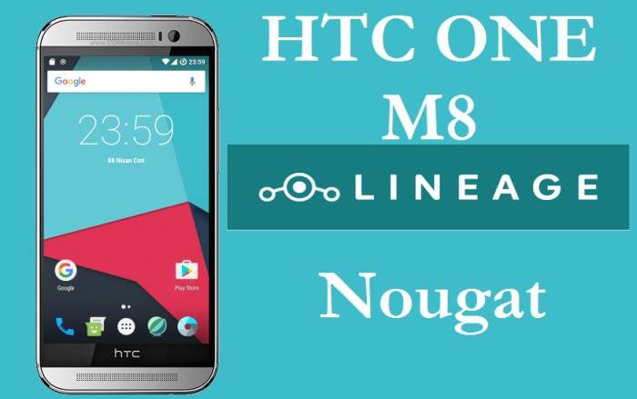 LineageOS 14.1 Android Nougat ROM For HTC One 2014 M8/M8D 1