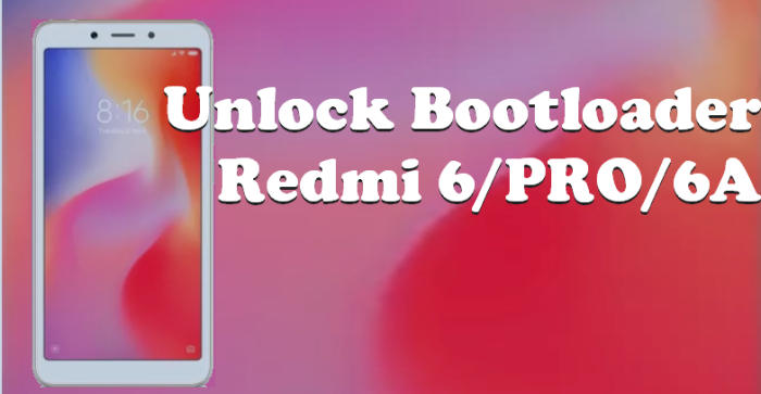 Unlock Bootloader Xiaomi Redmi 6