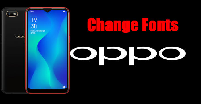 Two Ways to Change Font in Oppo And Realme 4