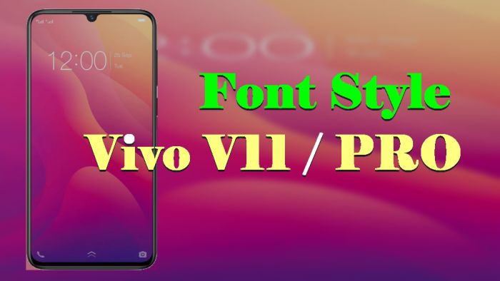 How To Change Font Style In Vivo 11 / Pro Without Root 12