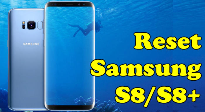 How To Reset Samsung S8