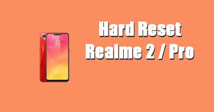 How To Reset Realme 2