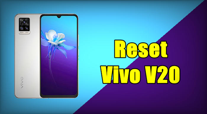 How To Reset Vivo V20