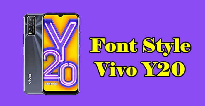 How To Change Font On Vivo Y20