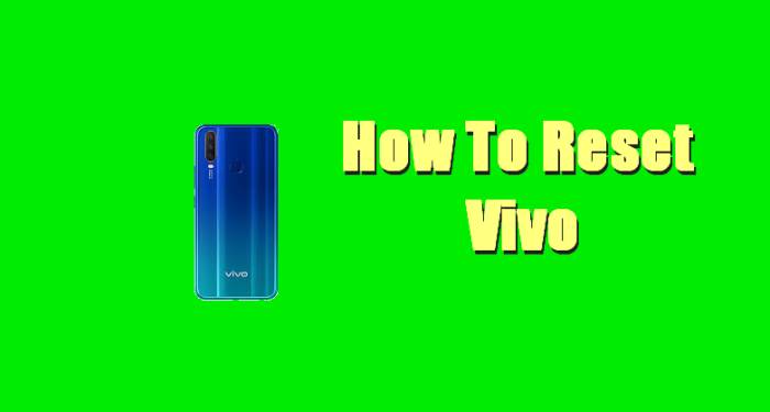 How To Reset Vivo