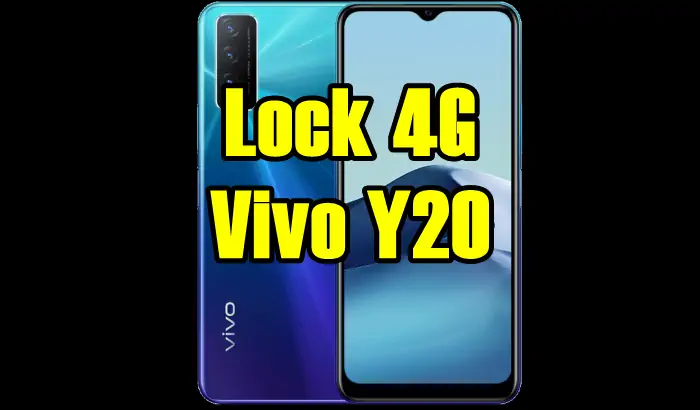 How to Lock LTE Only Network on Vivo Y20
